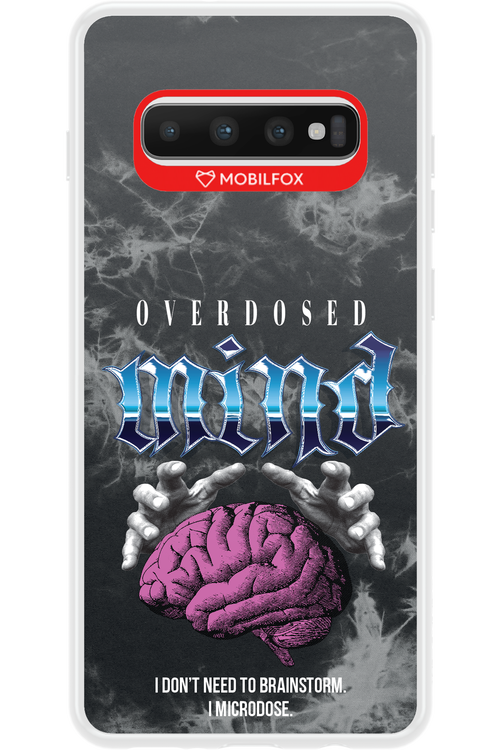 Overdosed Mind - Samsung Galaxy S10+
