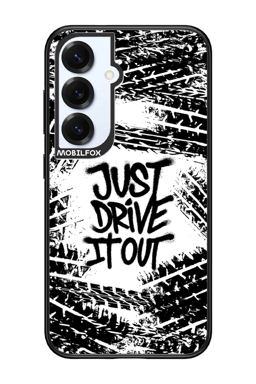 Drive It Out - Samsung S25