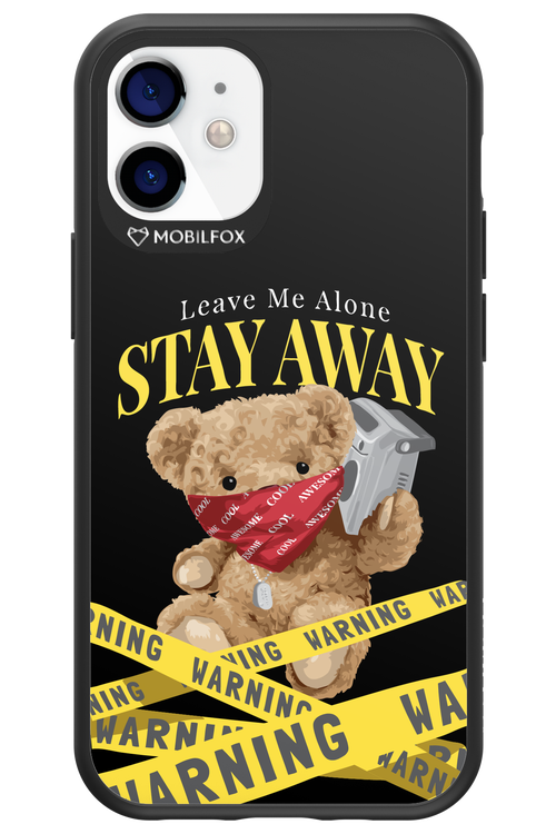 Stay Away - Apple iPhone 12 Mini