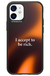 I accept to be rich - Apple iPhone 12 Mini