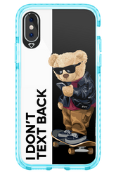 I Don’t Text Back - Apple iPhone X