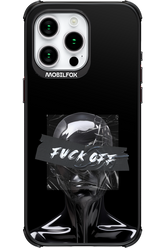 Fuck OFF - Apple iPhone 15 Pro Max