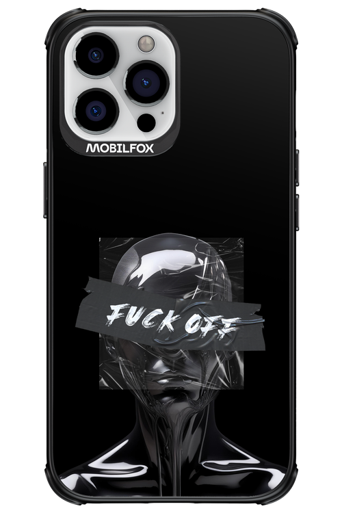 Fuck OFF - Apple iPhone 13 Pro Max