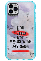 Better Not - Apple iPhone 11 Pro Max
