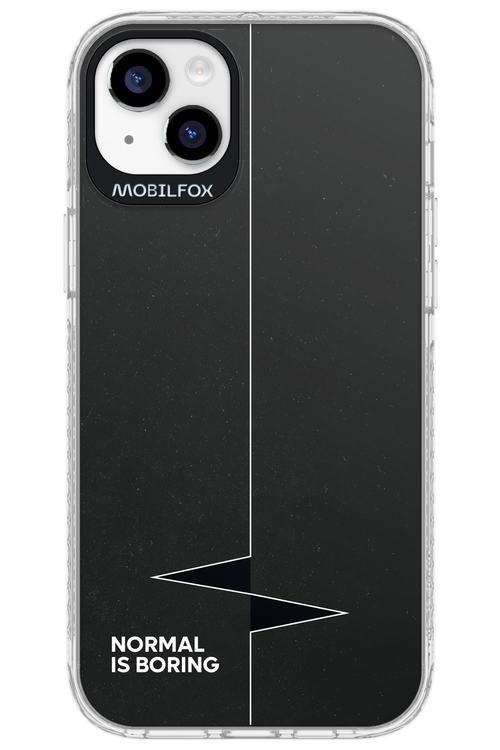 Normal Is Boring - Apple iPhone 14 Plus