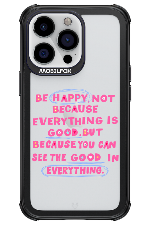 Be Happy - Apple iPhone 13 Pro