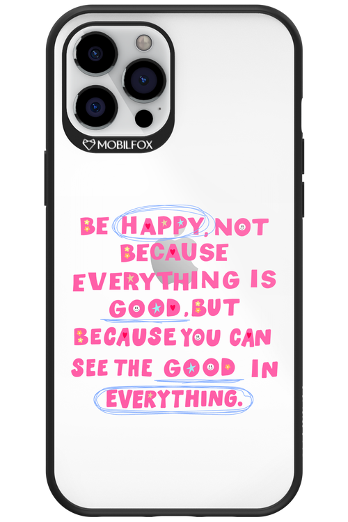 Be Happy - Apple iPhone 12 Pro Max