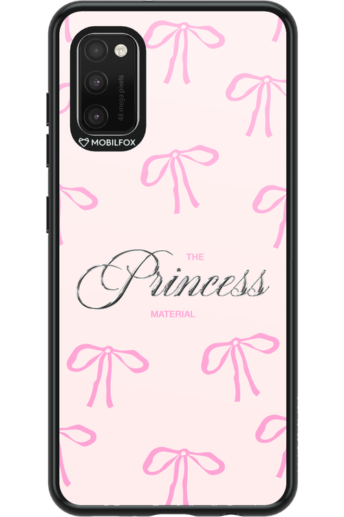Princess Material - Samsung Galaxy A41