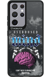 Overdosed Mind - Samsung Galaxy S21 Ultra