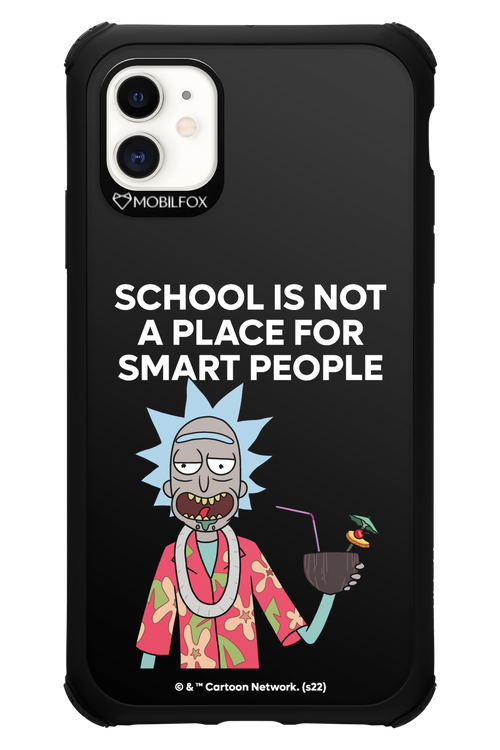 School is not for smart people - Apple iPhone 11