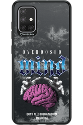 Overdosed Mind - Samsung Galaxy A71