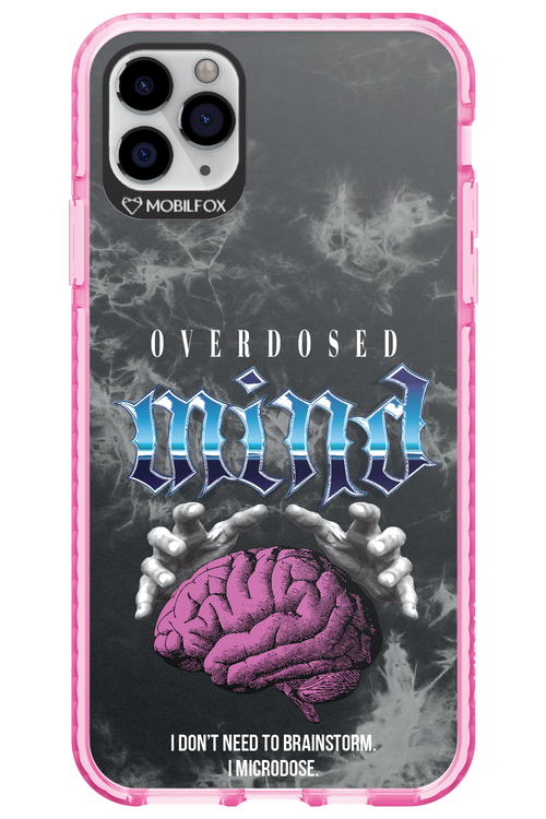 Overdosed Mind - Apple iPhone 11 Pro Max