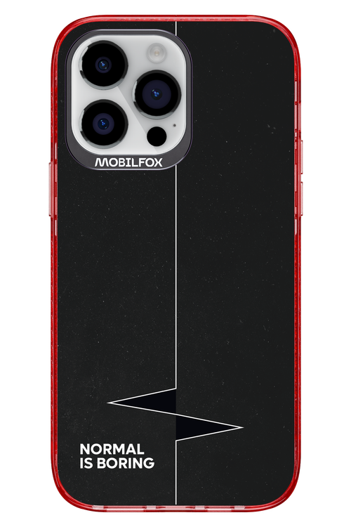 Normal Is Boring - Apple iPhone 14 Pro Max