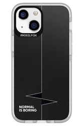 Normal Is Boring - Apple iPhone 13 Mini