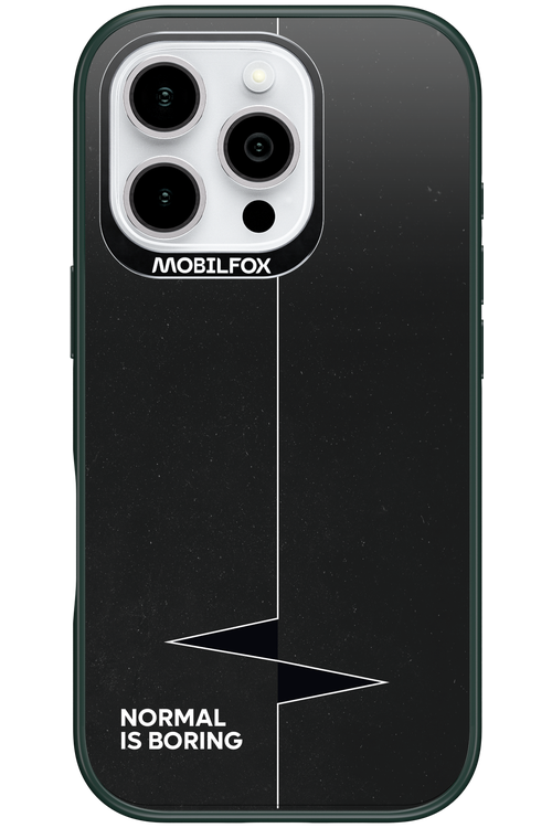 Normal Is Boring - Apple iPhone 16 Pro