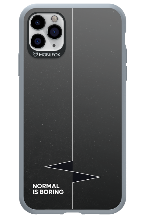 Normal Is Boring - Apple iPhone 11 Pro Max