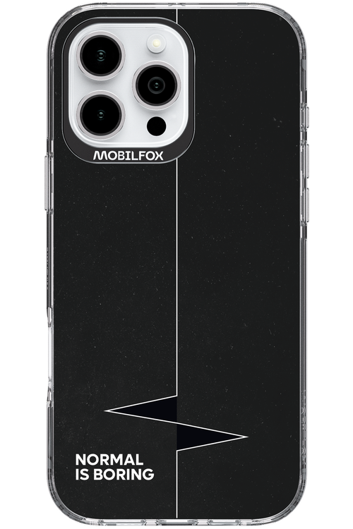 Normal Is Boring - Apple iPhone 16 Pro Max