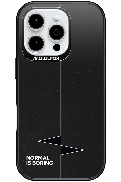 Normal Is Boring - Apple iPhone 16 Pro