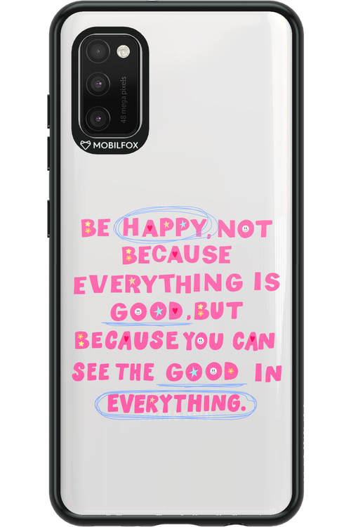 Be Happy - Samsung Galaxy A41