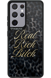Real Rich Bitch 2.0 - Samsung Galaxy S21 Ultra