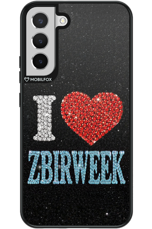 I LOVE ZBIRWEEK 2.0 - Samsung Galaxy S22+