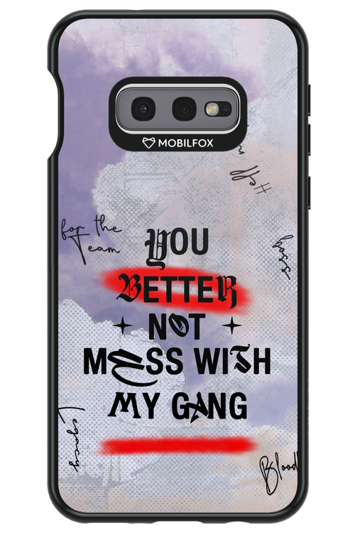 Better Not - Samsung Galaxy S10e