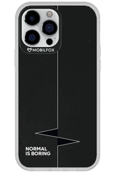 Normal Is Boring - Apple iPhone 13 Pro Max