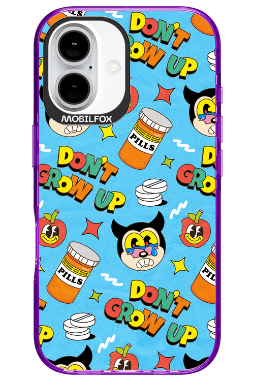 don_t grow up 2.0 - Apple iPhone 16