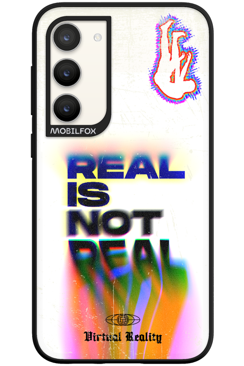 Real is Not Real - Samsung Galaxy S23 Plus