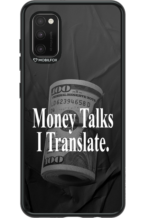 Money Talks III 2.0 - Samsung Galaxy A41