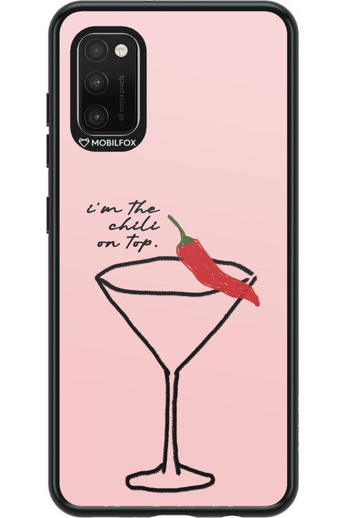 I'M THE CHILI ON TOP 2.0 - Samsung Galaxy A41