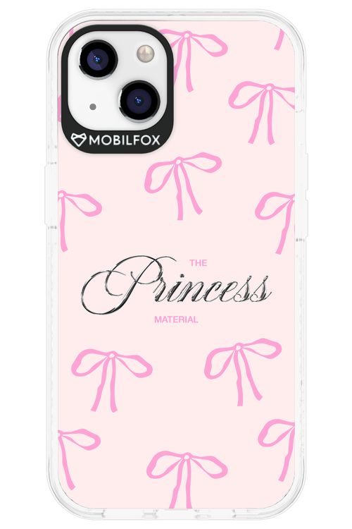 Princess Material - Apple iPhone 13