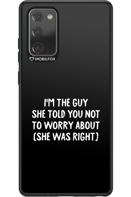 She was right 2.0 - Samsung Galaxy Note 20