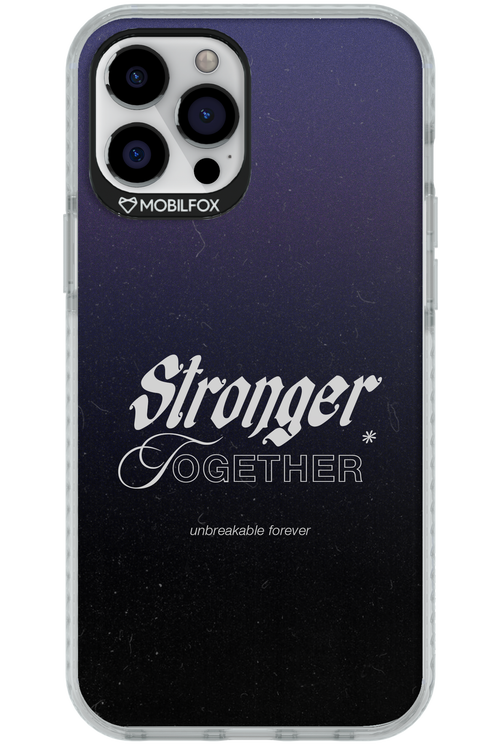 Stronger Together - Apple iPhone 12 Pro Max