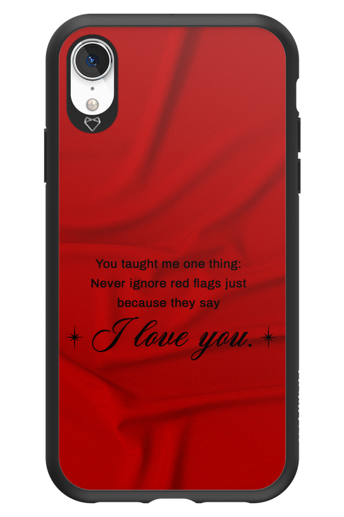 Never Ignore 2.0 - Apple iPhone XR