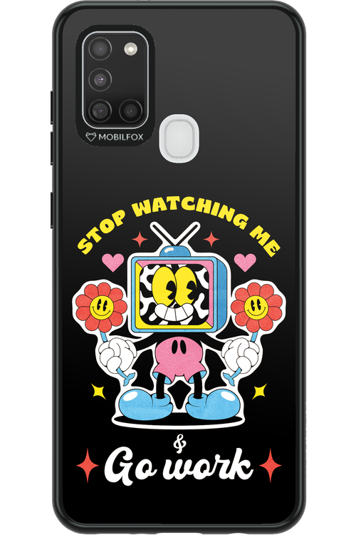 stop watching me 2.0 - Samsung Galaxy A21 S