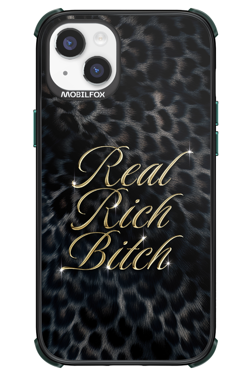 Real Rich Bitch 2.0 - Apple iPhone 14 Plus