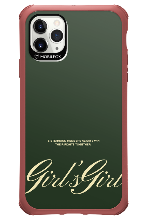 Girl’s girl - Apple iPhone 11 Pro Max