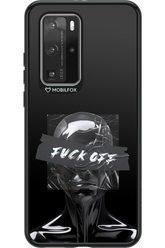 Fuck OFF - Huawei P40 Pro