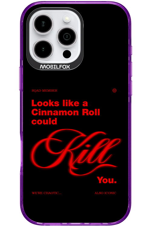 Cinnamon Killer - Apple iPhone 16 Pro Max