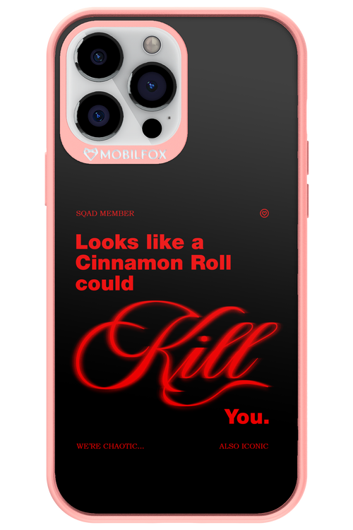 Cinnamon Killer - Apple iPhone 13 Pro Max