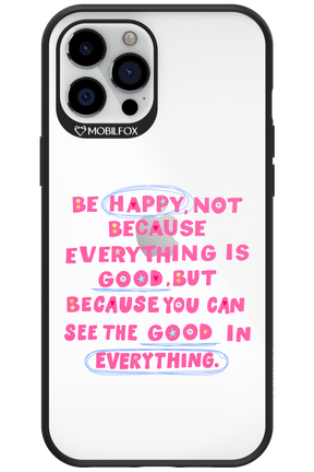 Be Happy 2.0 - Apple iPhone 12 Pro Max