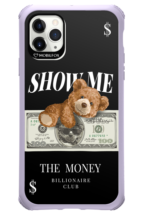 Show Me The Money - Apple iPhone 11 Pro Max