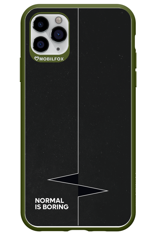 Normal Is Boring - Apple iPhone 11 Pro Max
