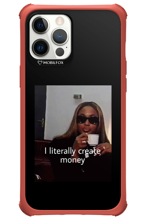 I literally create money - Apple iPhone 12 Pro Max
