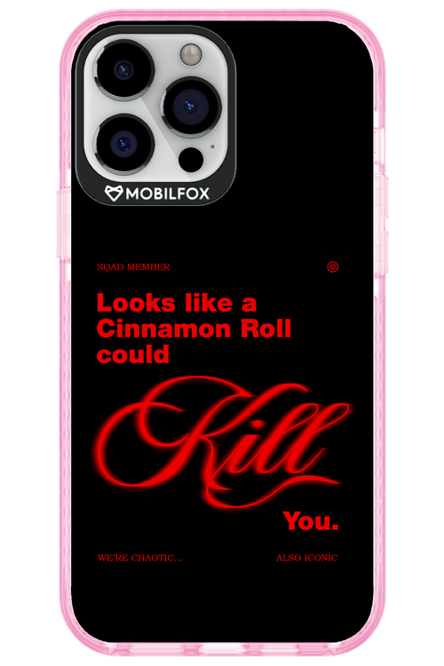 Cinnamon Killer - Apple iPhone 13 Pro Max