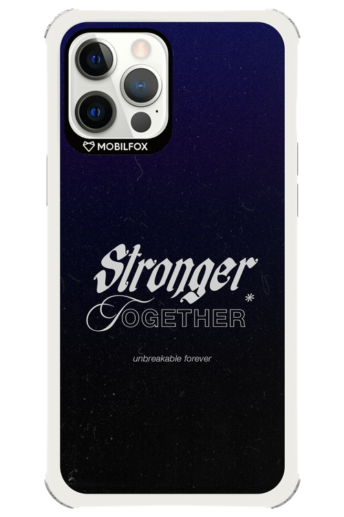 Stronger Together - Apple iPhone 12 Pro Max