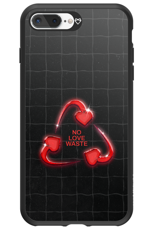 No Love Waste 2.0 - Apple iPhone 7 Plus