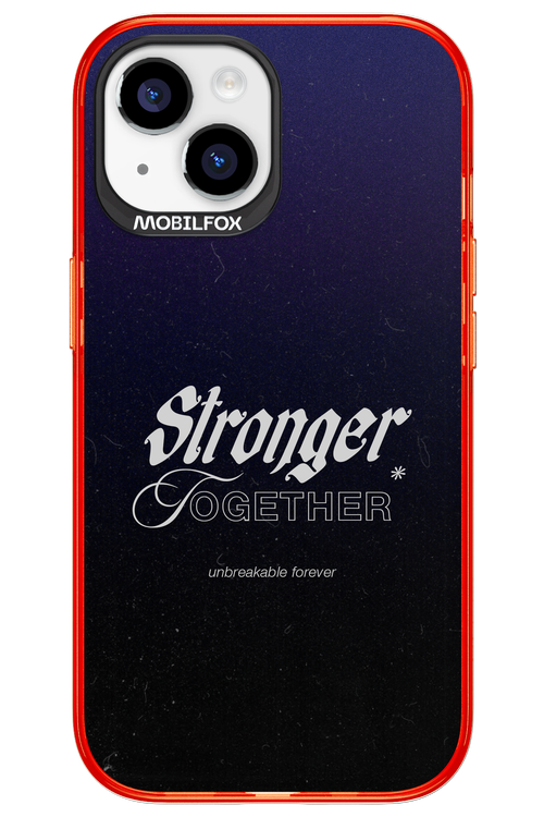 Stronger Together - Apple iPhone 15