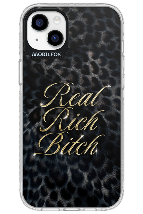 Real Rich Bitch 2.0 - Apple iPhone 14 Plus